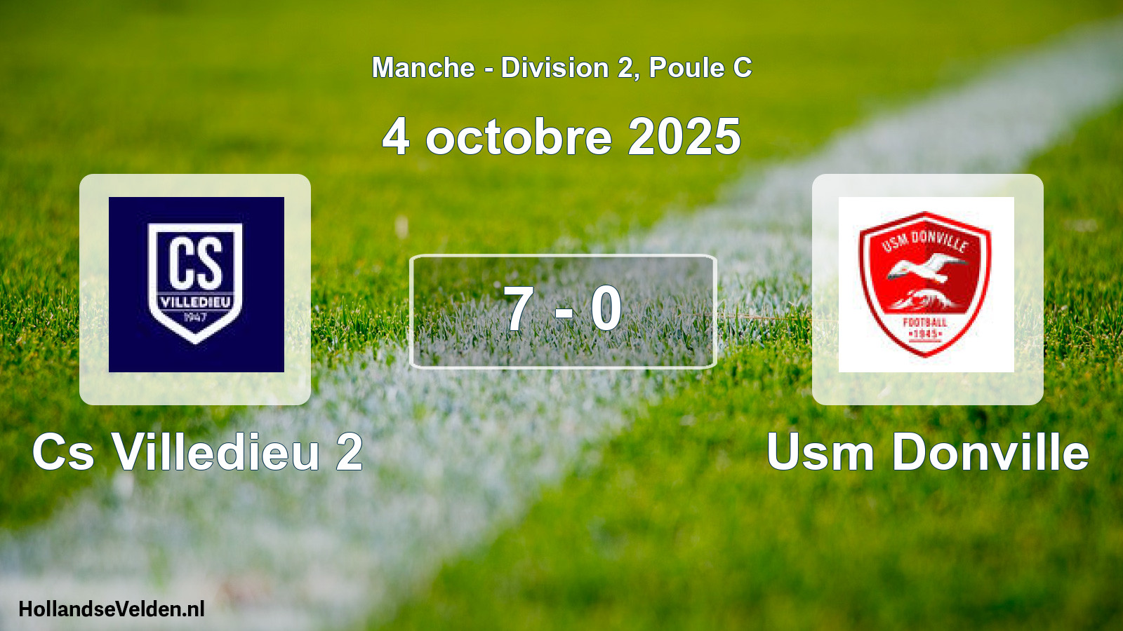 Gespeelde wedstrijd: Cs Villedieu 2 - Usm Donville 7 - 0 (4 octobre 2025)