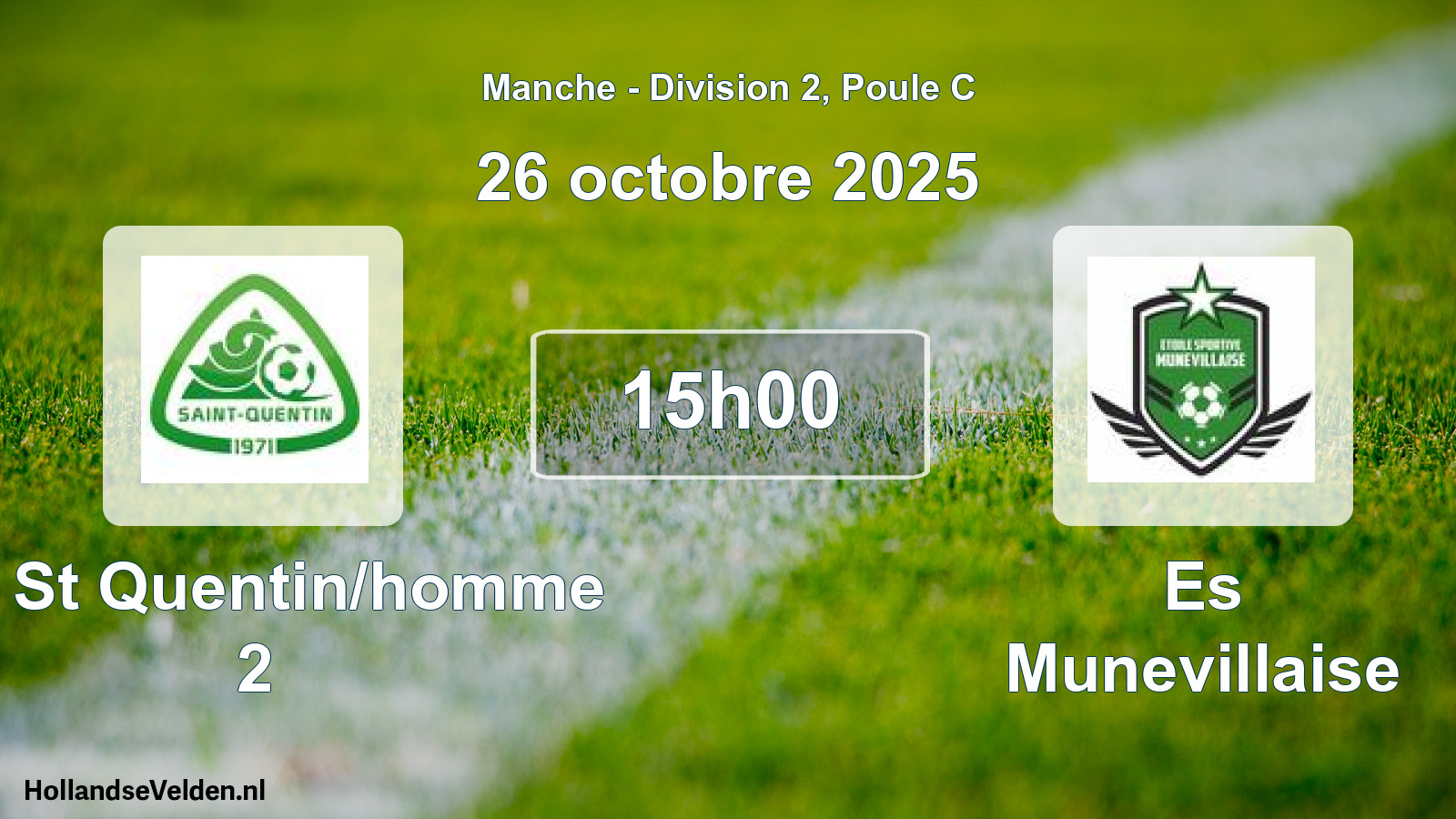 Geplande wedstrijd: Us St Quentin/homme 2 - Es Munevillaise (26 octobre 2025)