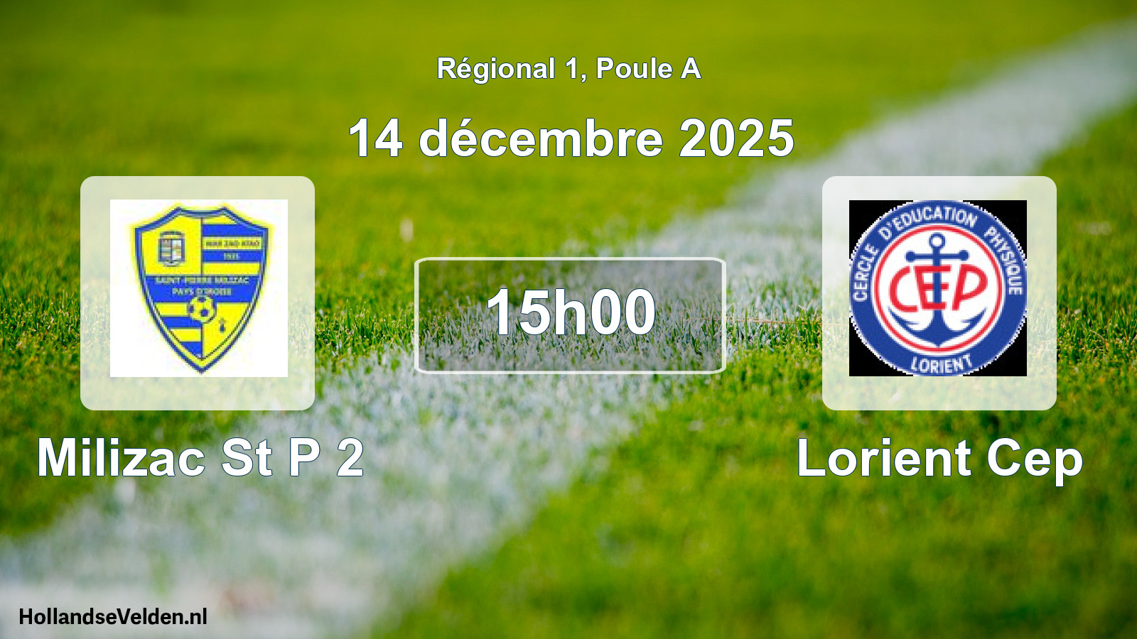 Geplande wedstrijd: Milizac St P 2 - Lorient Cep (14 december 2025)