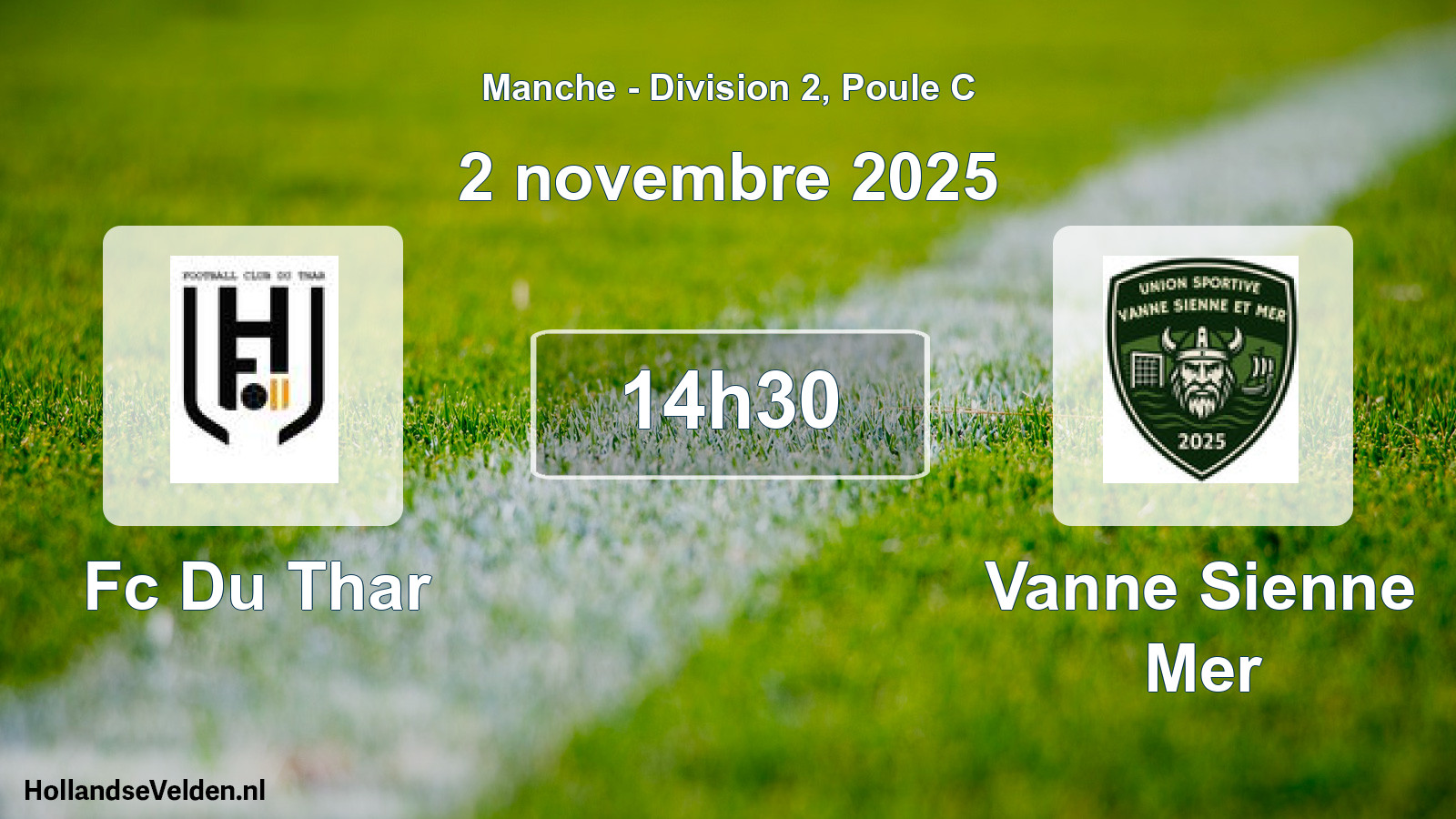 Geplande wedstrijd: Fc Du Thar - Vanne Sienne Mer (2 november 2025)