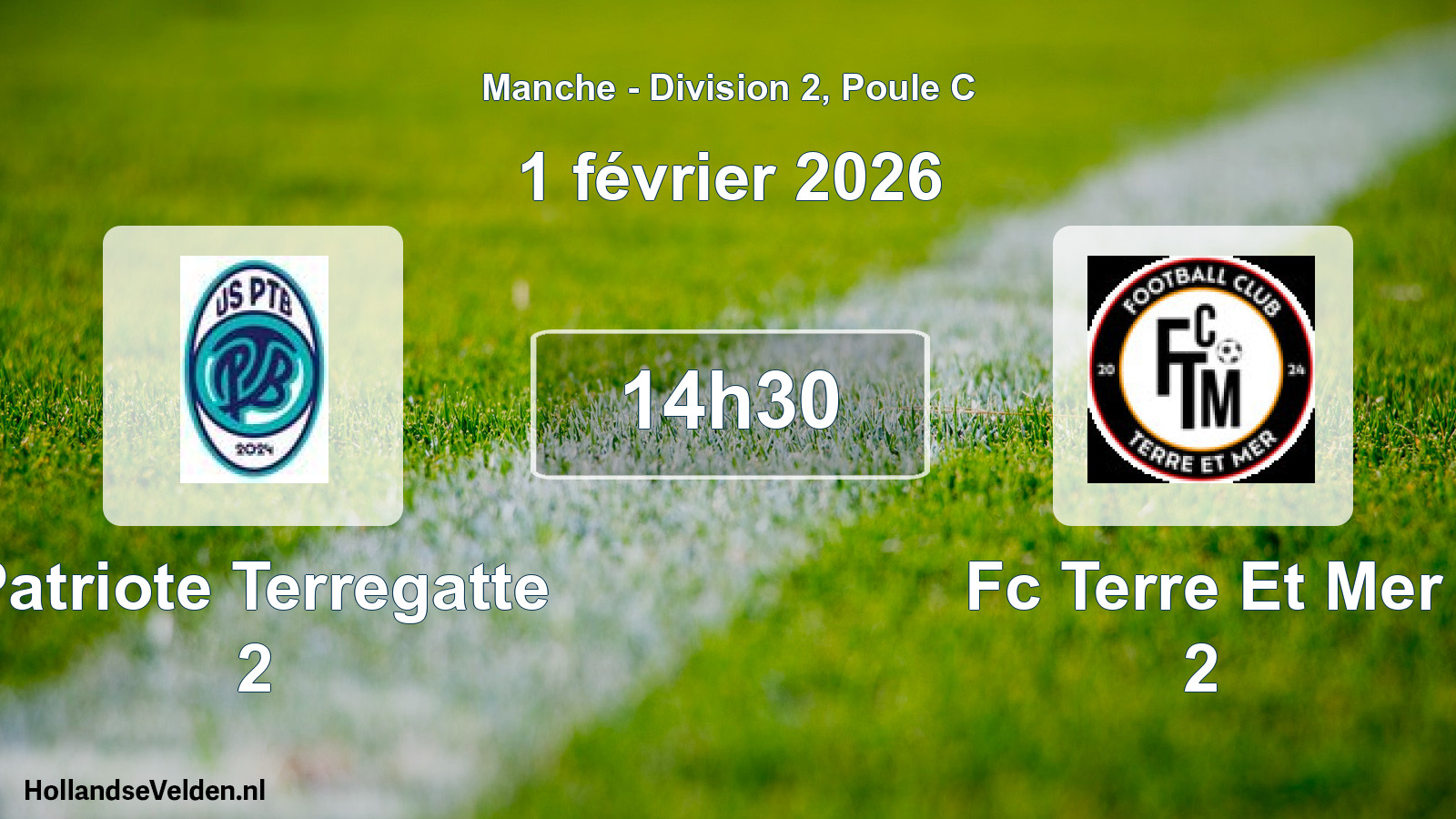 Geplande wedstrijd: Patriote Terregatte 2 - Fc Terre Et Mer 2 (1 februari 2026)