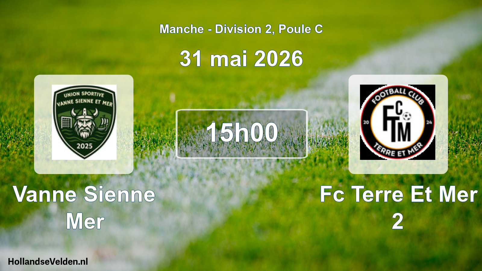 Geplande wedstrijd: Vanne Sienne Mer - Fc Terre Et Mer 2 (31 mei 2026)