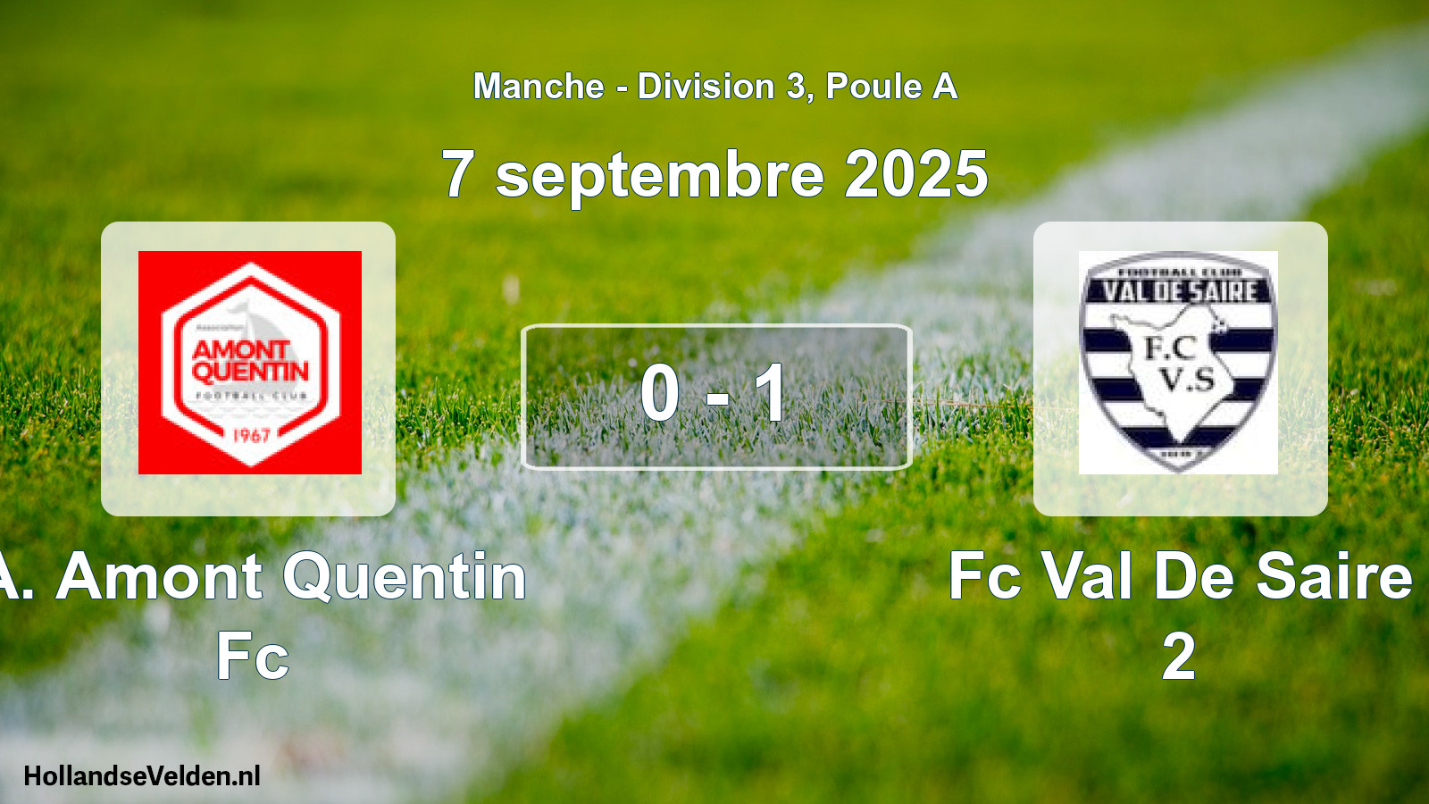 Gespeelde wedstrijd: A. Amont Quentin Fc - Fc Val De Saire 2 0 - 1 (7 september 2025)