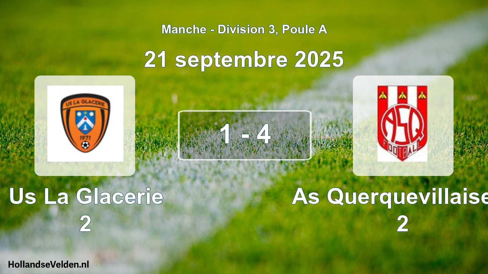 Total number of matches played: Us La Glacerie 2 - As Querquevillaise F 2 1 - 4 (21 September 2025)