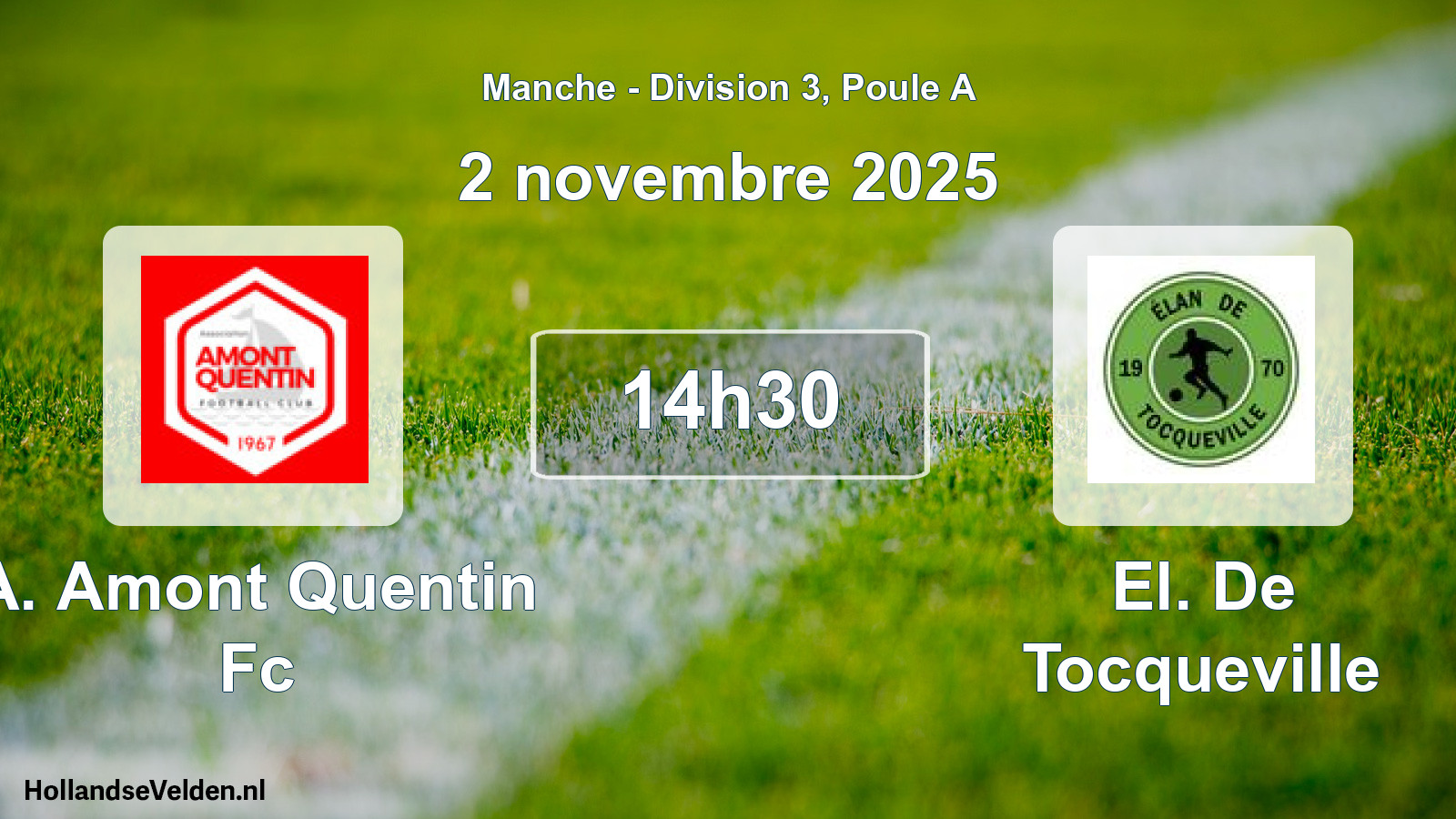 Geplande wedstrijd: A. Amont Quentin Fc - El. De Tocqueville (2 november 2025)