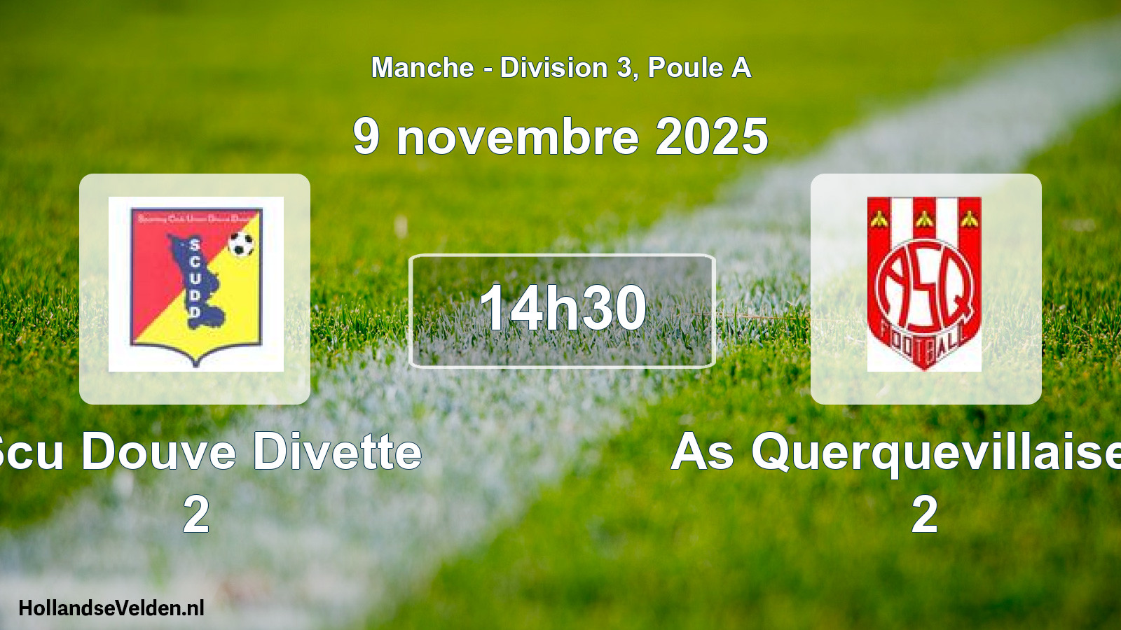 Scheduled Match: Scu Douve Divette 2 - As Querquevillaise F 2 (9 November 2025)