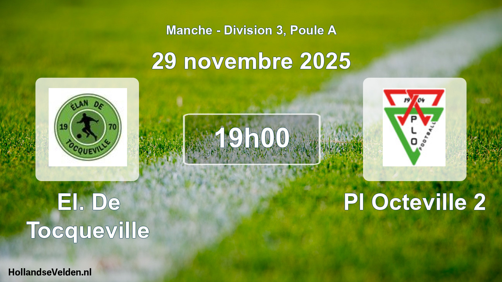 Geplande wedstrijd: El. De Tocqueville - Pl Octeville 2 (29 novembre 2025)