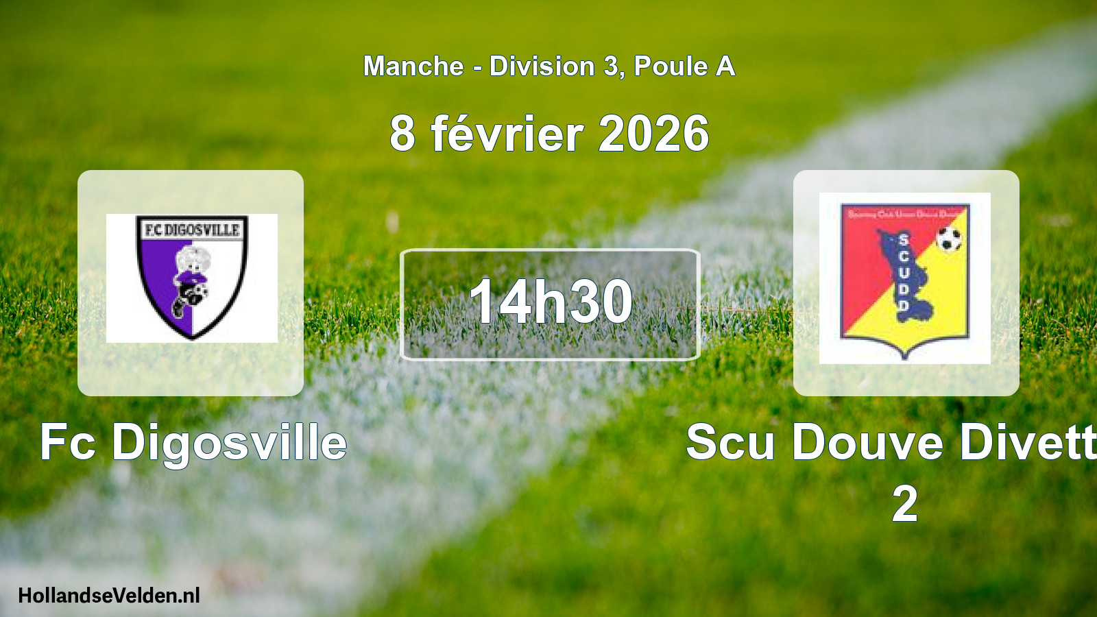 Geplande wedstrijd: Fc Digosville - Scu Douve Divette 2 (8 février 2026)