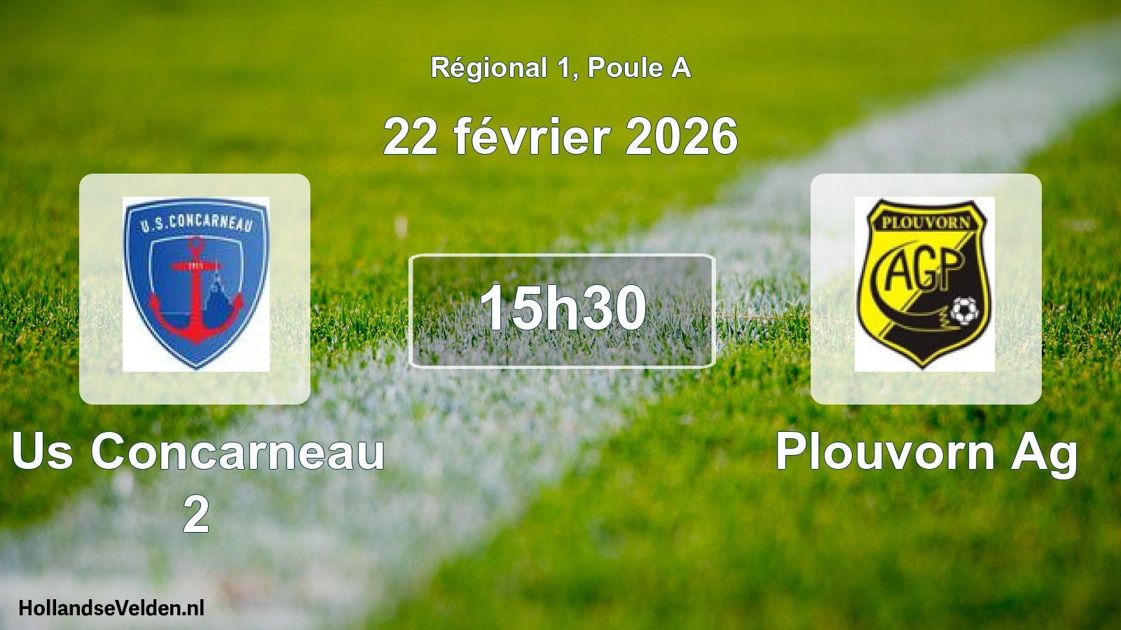 Geplande wedstrijd: Us Concarneau 2 - Plouvorn Ag (22 februari 2026)