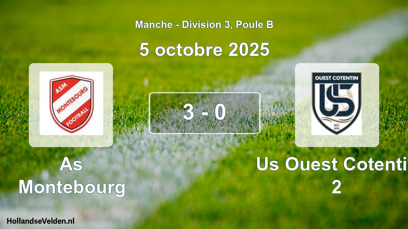 Total number of matches played: As Montebourg - Us Ouest Cotentin 2 3 - 0 (5 October 2025)