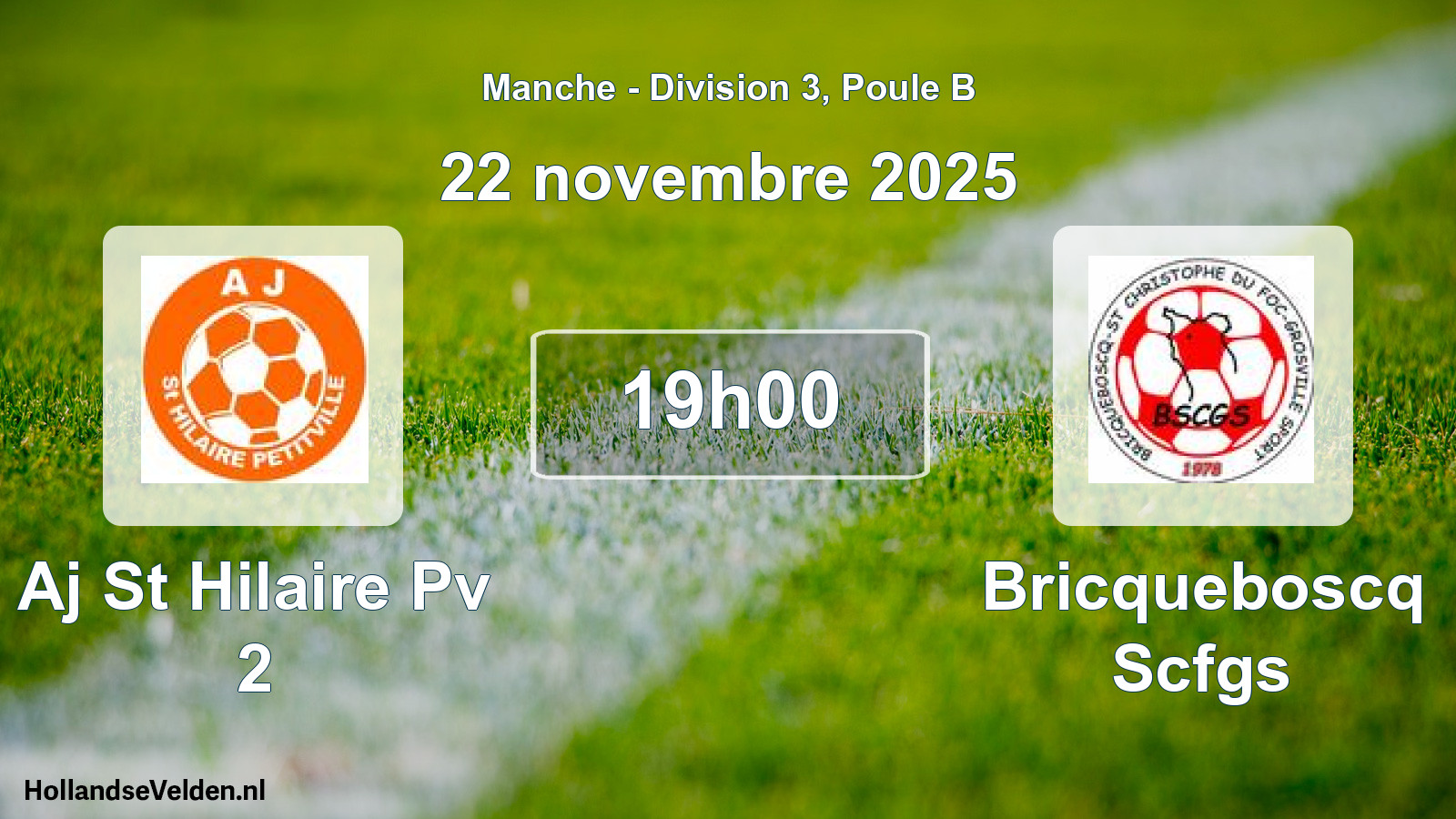 Geplande wedstrijd: Aj St Hilaire Pv 2 - Bricqueboscq Scfgs (22 november 2025)