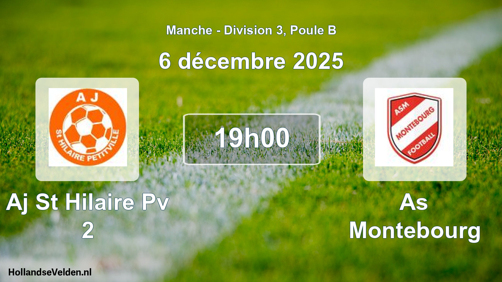 Geplande wedstrijd: Aj St Hilaire Pv 2 - As Montebourg (6 december 2025)
