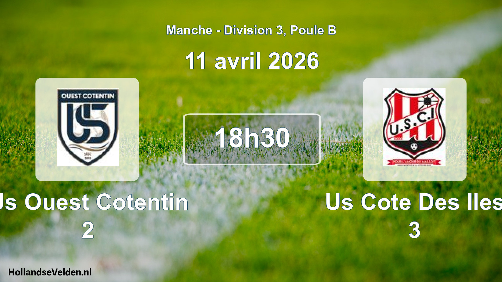 Scheduled Match: Us Ouest Cotentin 2 - Us Cote Des Iles 3 (11 April 2026)