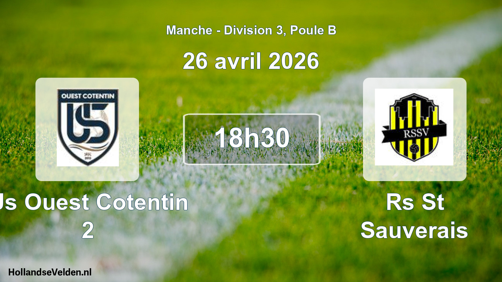 Geplande wedstrijd: Us Ouest Cotentin 2 - Rs St Sauverais (26 april 2026)