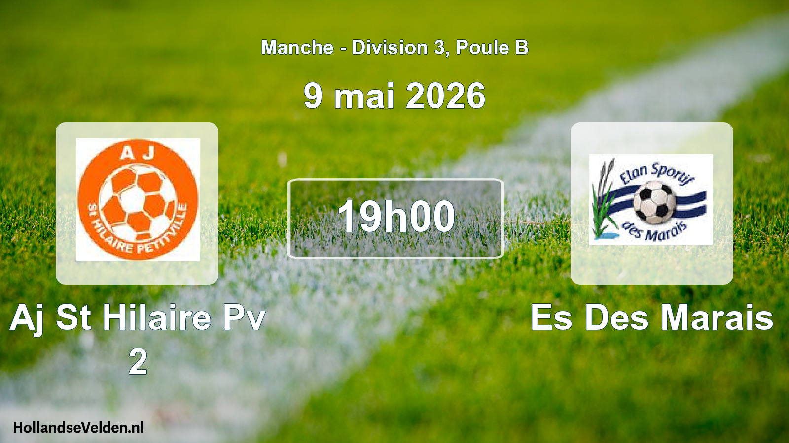 Geplande wedstrijd: Aj St Hilaire Pv 2 - Es Des Marais (9 mei 2026)