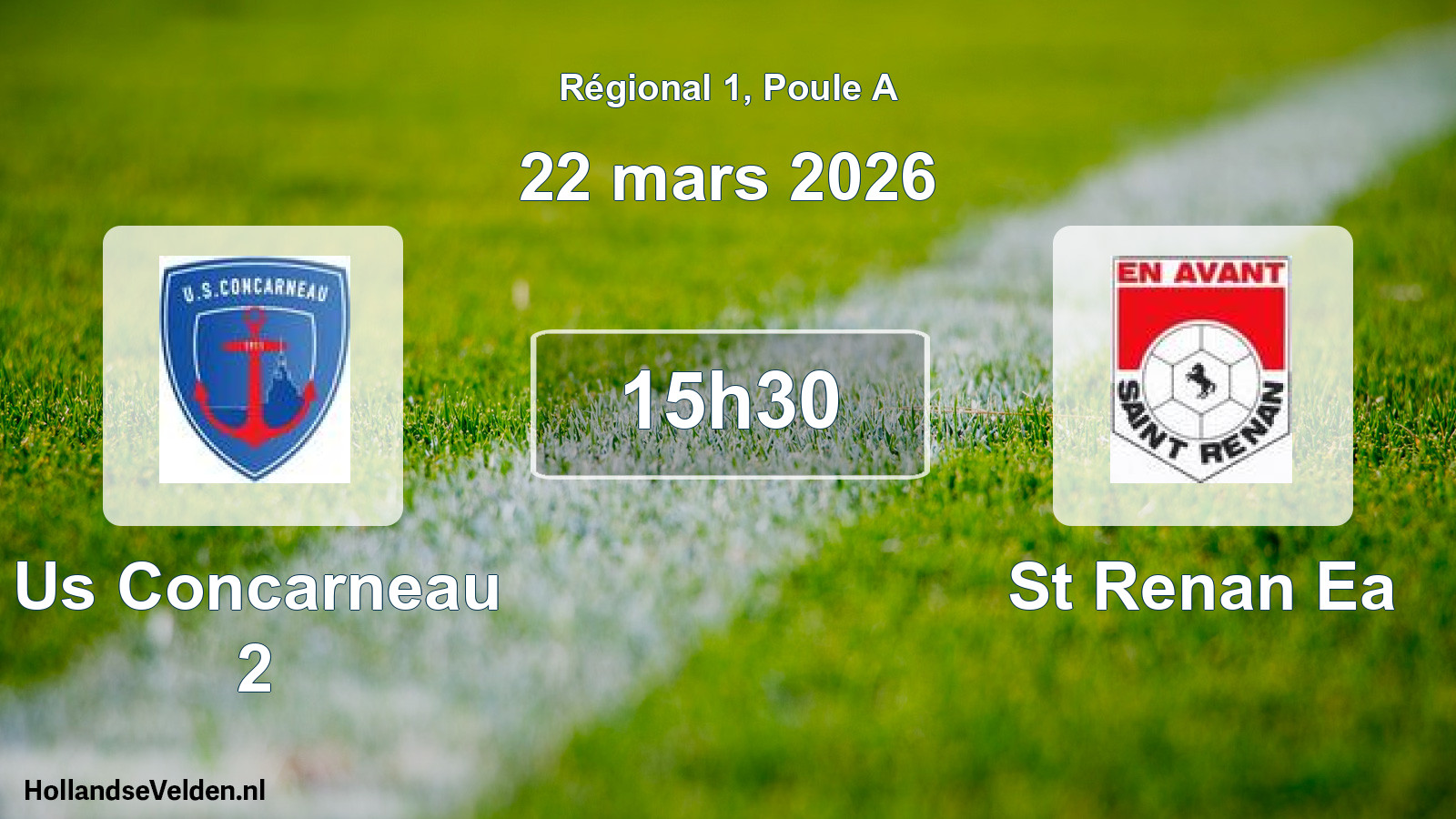 Geplande wedstrijd: Us Concarneau 2 - St Renan Ea (22 mars 2026)
