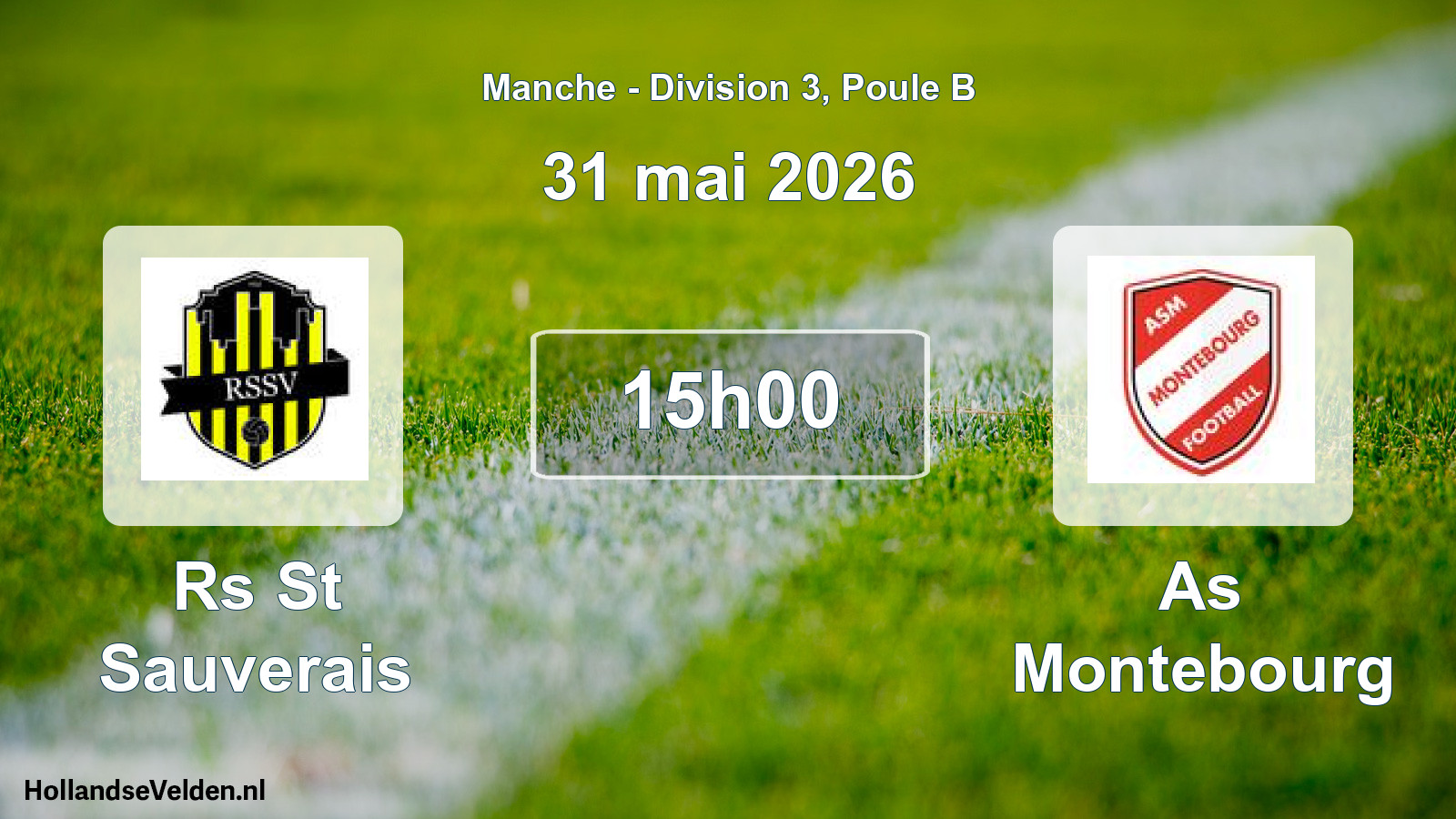 Geplande wedstrijd: Rs St Sauverais - As Montebourg (31 mei 2026)