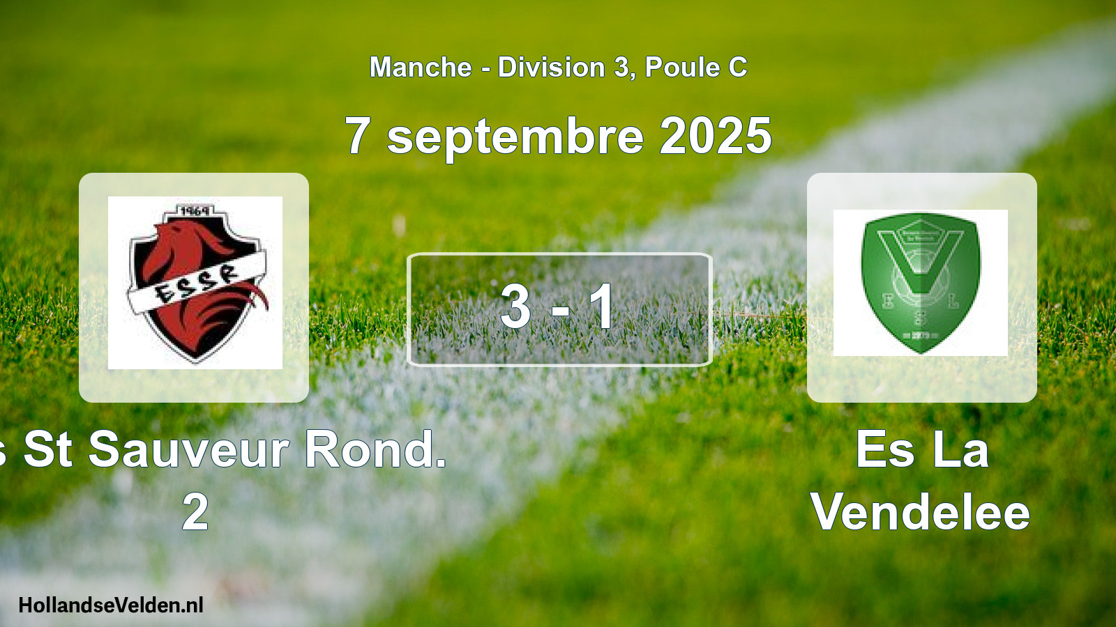 Gespeelde wedstrijd: Es St Sauveur Rond. 2 - Es La Vendelee 3 - 1 (7 septembre 2025)