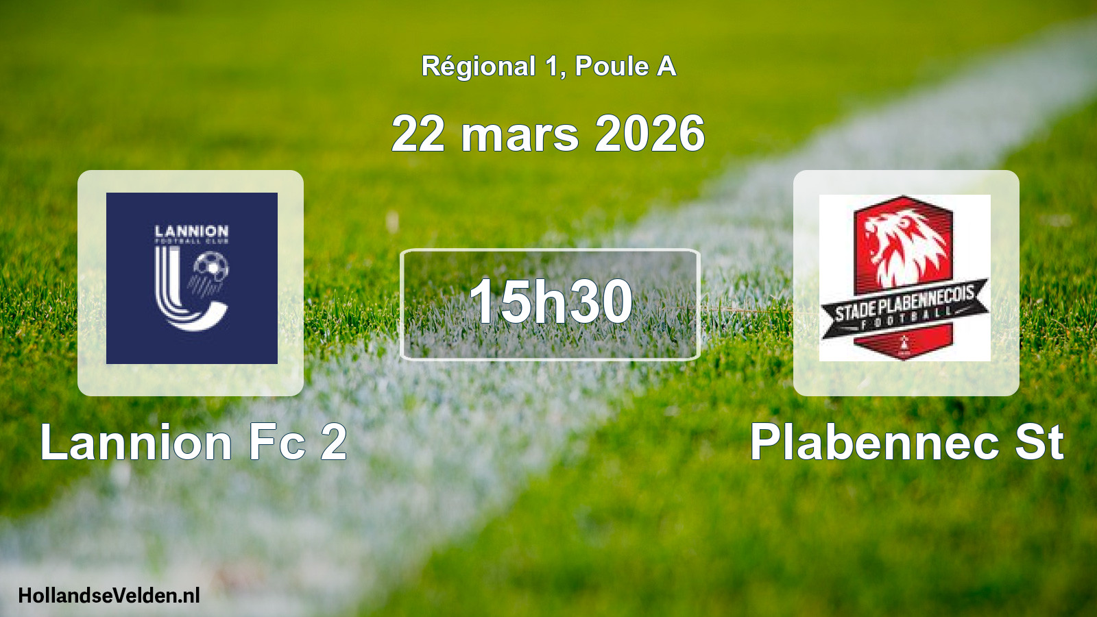 Scheduled Match: Lannion Fc 2 - Plabennec St (22 March 2026)
