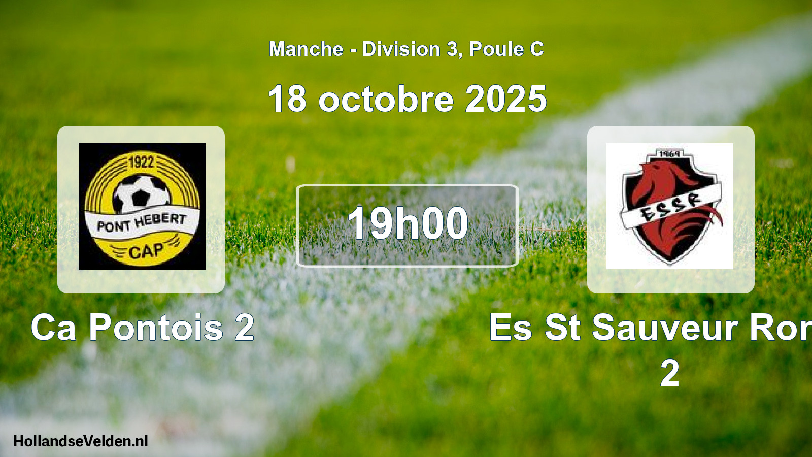 Geplande wedstrijd: Ca Pontois 2 - Es St Sauveur Rond. 2 (18 octobre 2025)