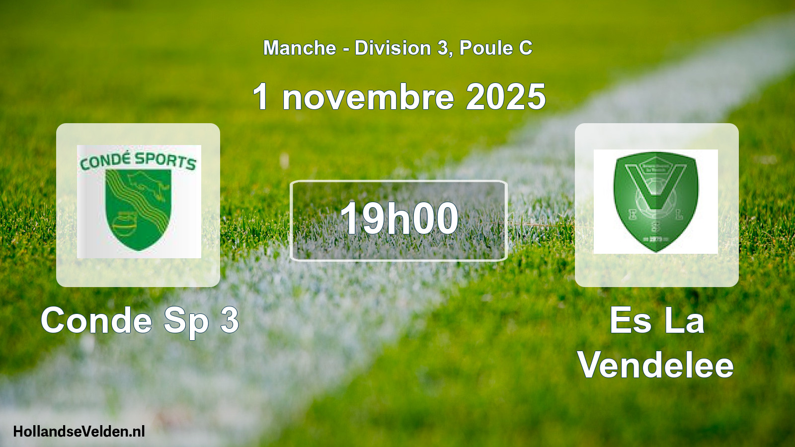 Scheduled Match: Conde Sp 3 - Es La Vendelee (1 November 2025)