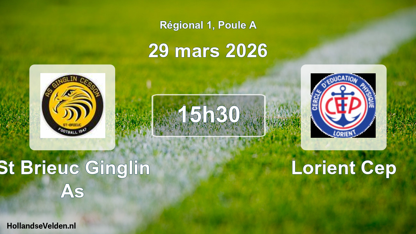 Geplande wedstrijd: St Brieuc Ginglin As - Lorient Cep (29 mars 2026)