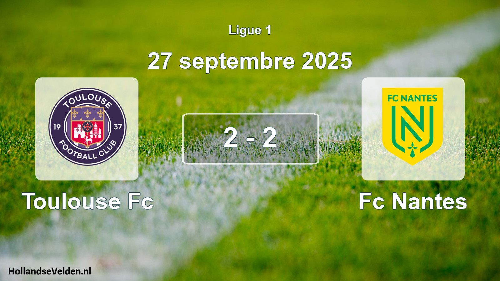 Gespeelde wedstrijd: Toulouse Fc - Fc Nantes 2 - 2 (27 septembre 2025)