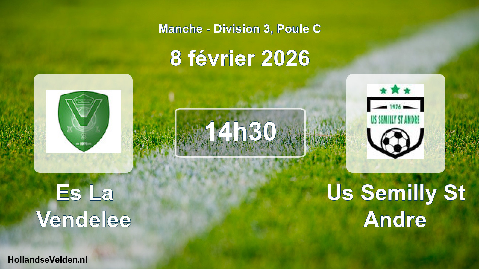 Scheduled Match: Es La Vendelee - Us Semilly St Andre (8 February 2026)