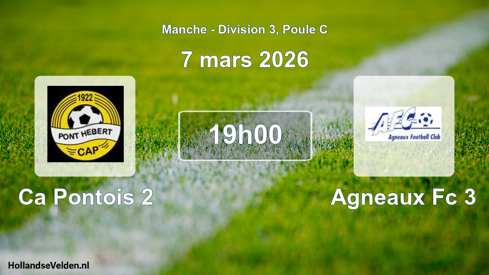 Geplande wedstrijd: Ca Pontois 2 - Agneaux Fc 3 (7 maart 2026)