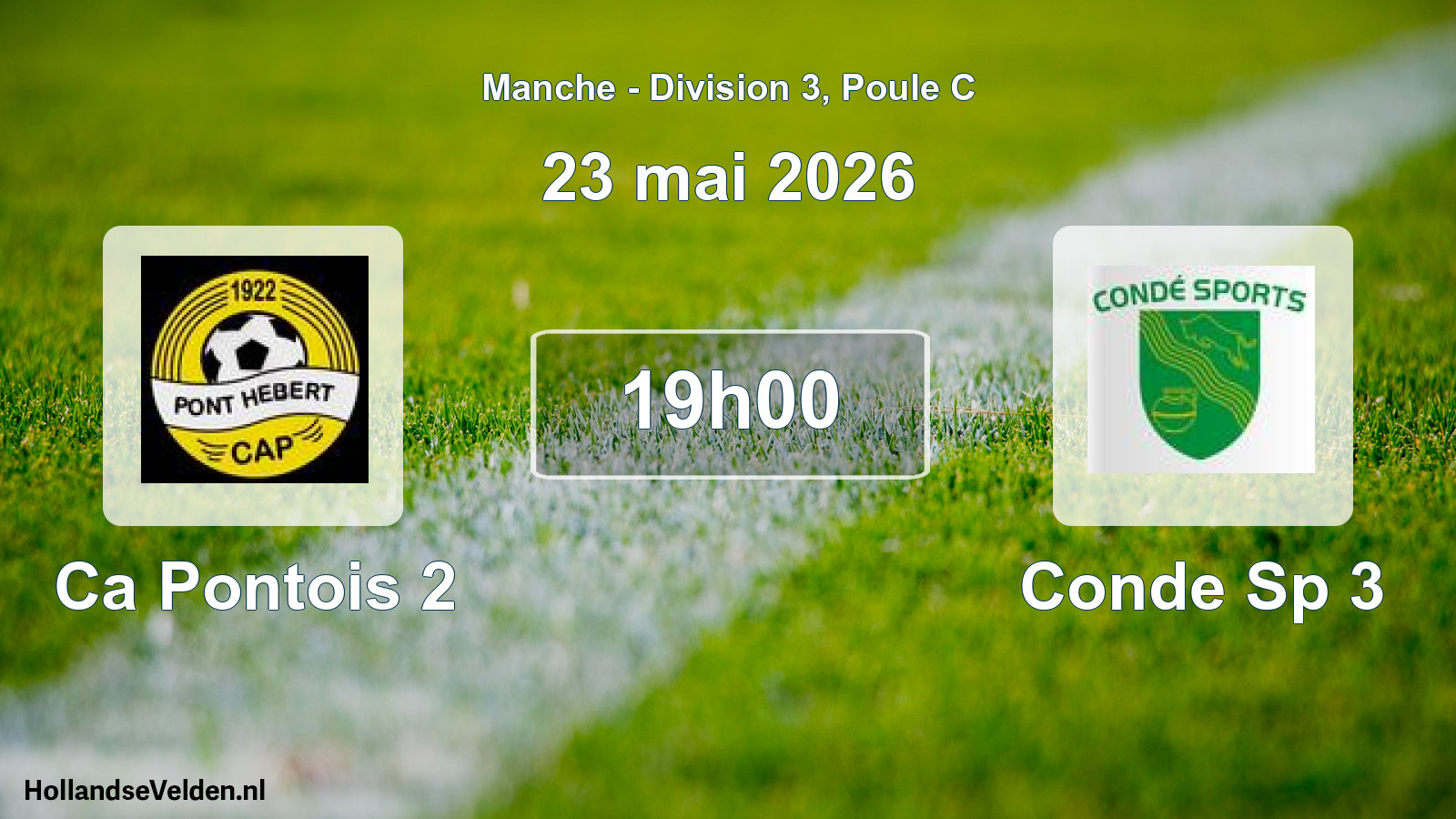 Scheduled Match: Ca Pontois 2 - Conde Sp 3 (23 May 2026)