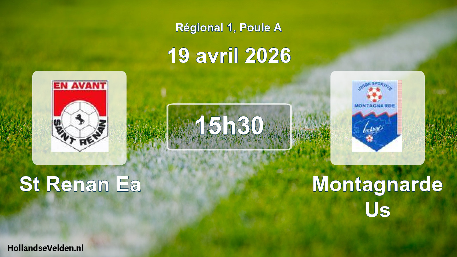 Geplande wedstrijd: St Renan Ea - Montagnarde Us (19 avril 2026)