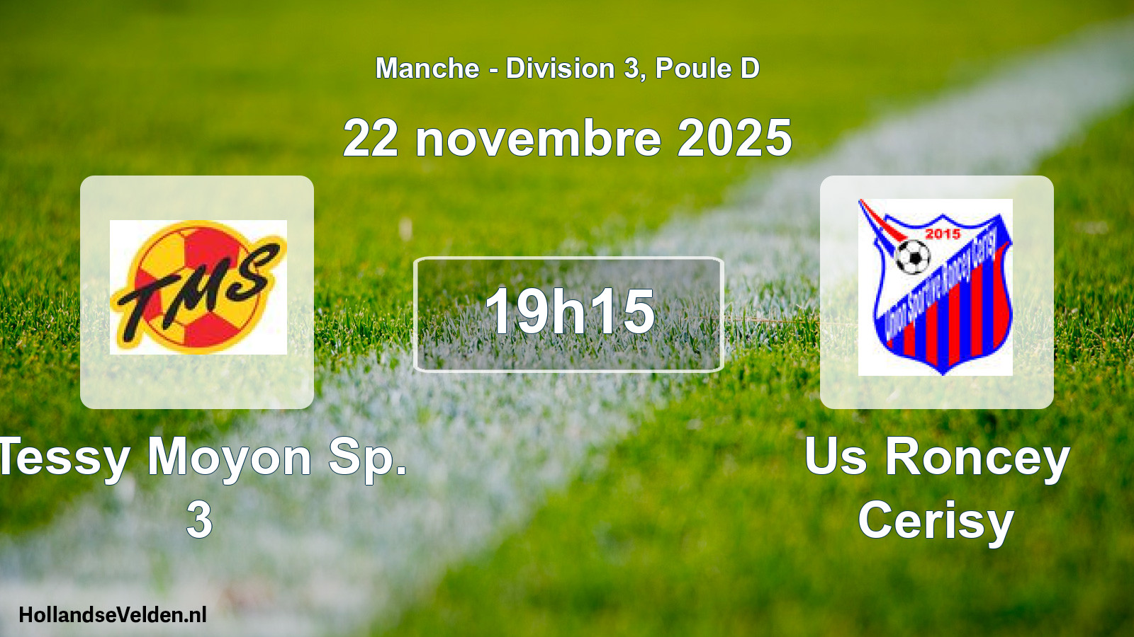 Geplande wedstrijd: Tessy Moyon Sp. 3 - Us Roncey Cerisy (22 novembre 2025)