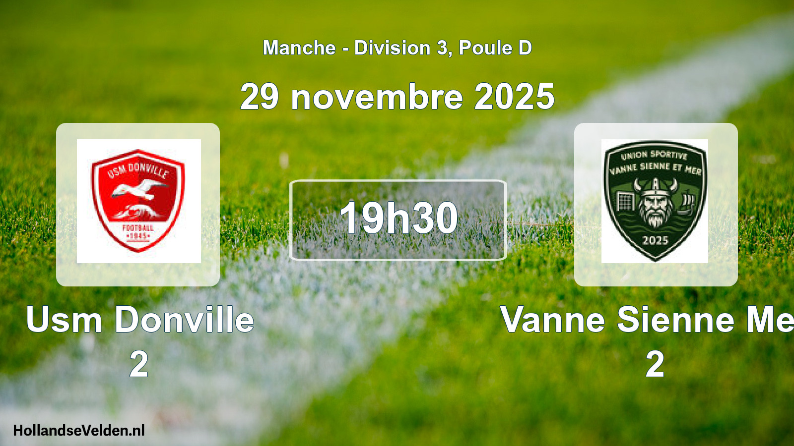 Geplande wedstrijd: Usm Donville 2 - Vanne Sienne Mer 2 (29 novembre 2025)
