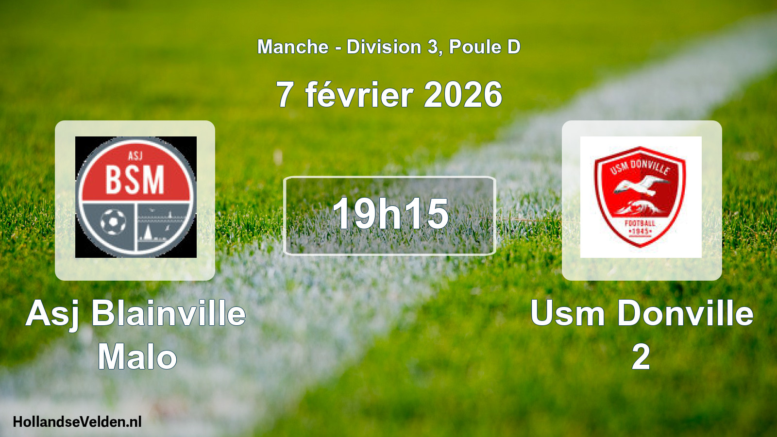 Geplande wedstrijd: Asj Blainville Malo - Usm Donville 2 (7 februari 2026)