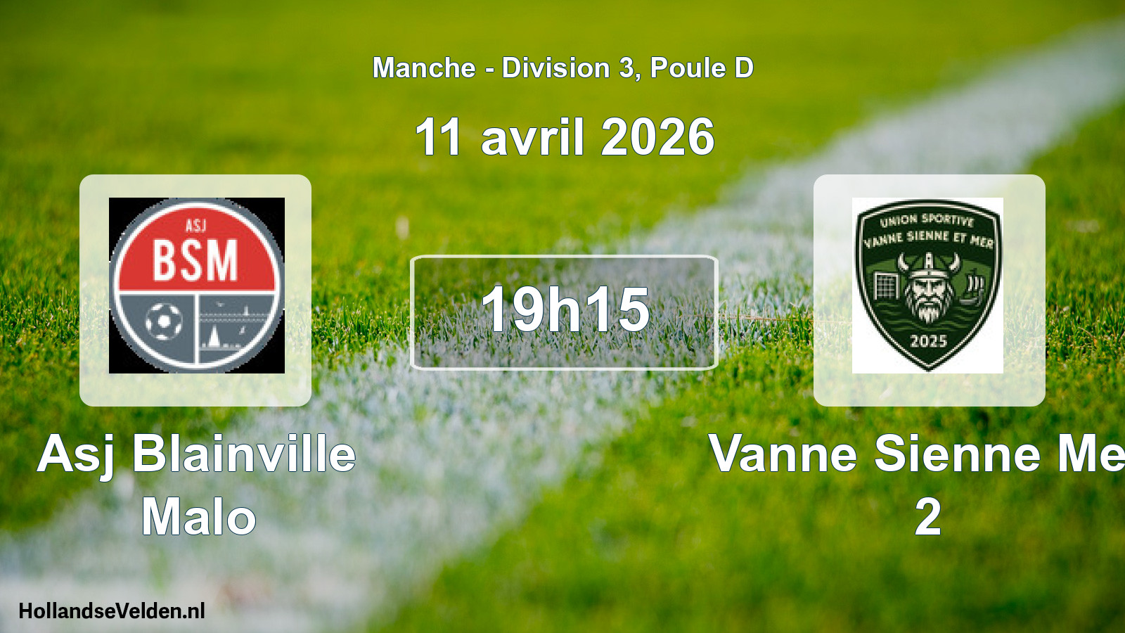 Scheduled Match: Asj Blainville Malo - Vanne Sienne Mer 2 (11 April 2026)