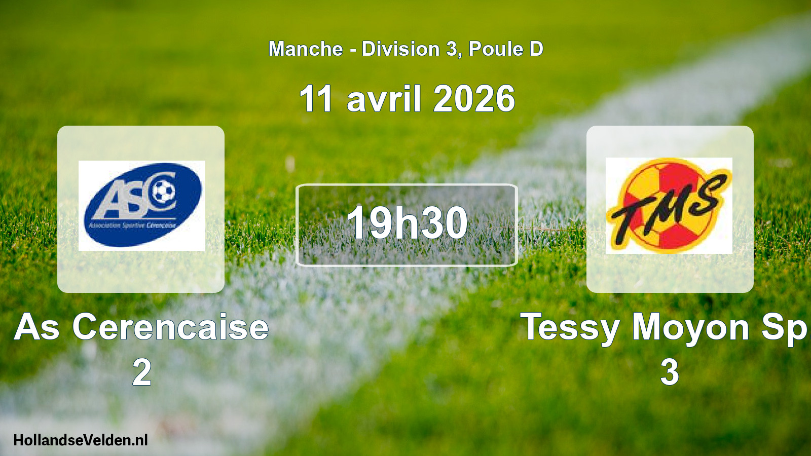 Geplande wedstrijd: As Cerencaise 2 - Tessy Moyon Sp. 3 (11 avril 2026)