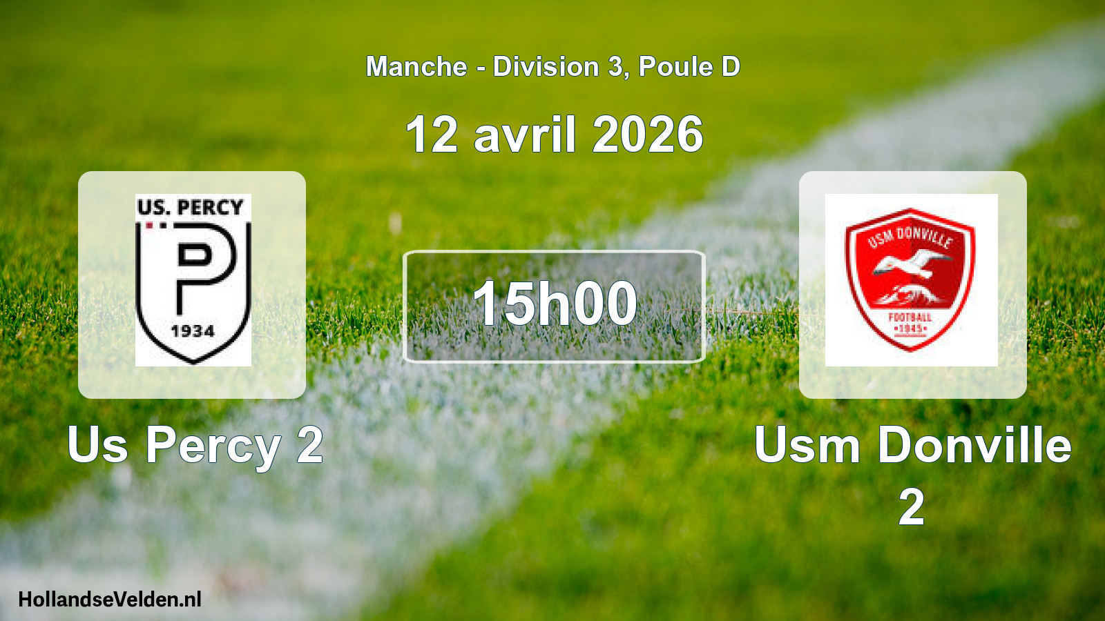 Geplande wedstrijd: Us Percy 2 - Usm Donville 2 (12 april 2026)