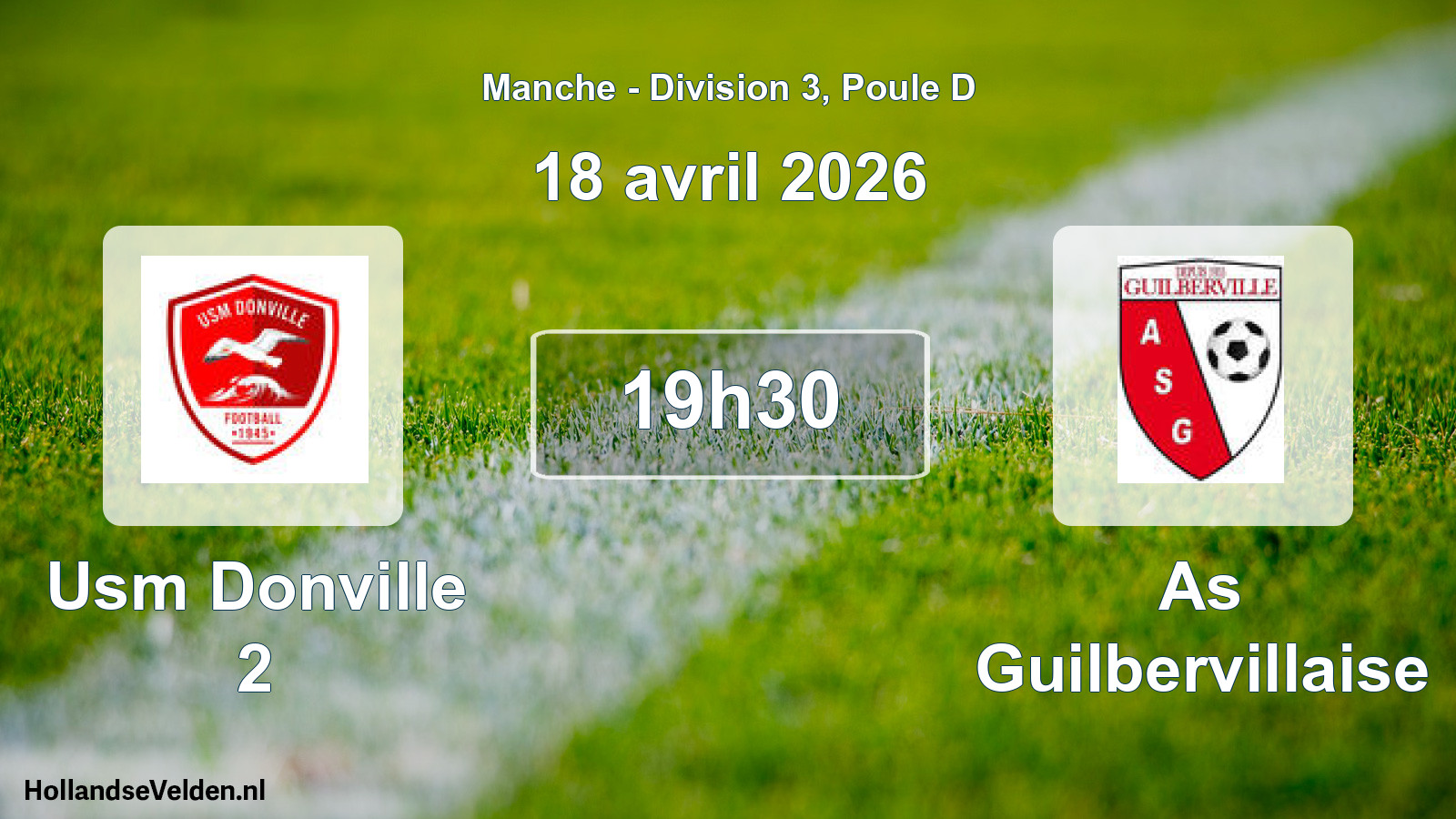 Scheduled Match: Usm Donville 2 - As Guilbervillaise (18 April 2026)