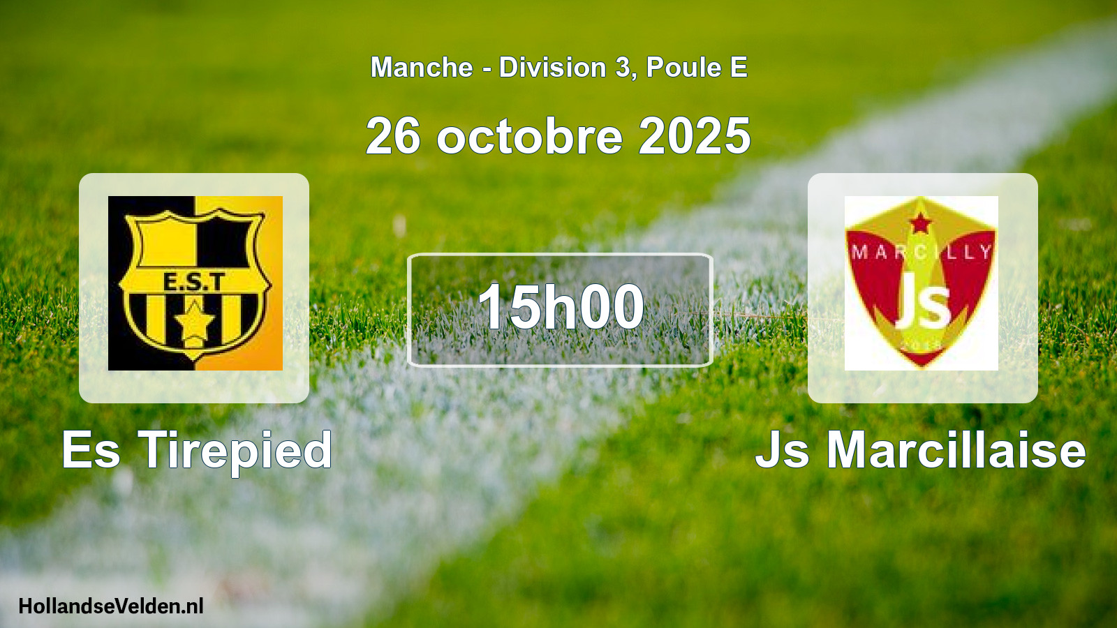Scheduled Match: Es Tirepied - Js Marcillaise (26 October 2025)