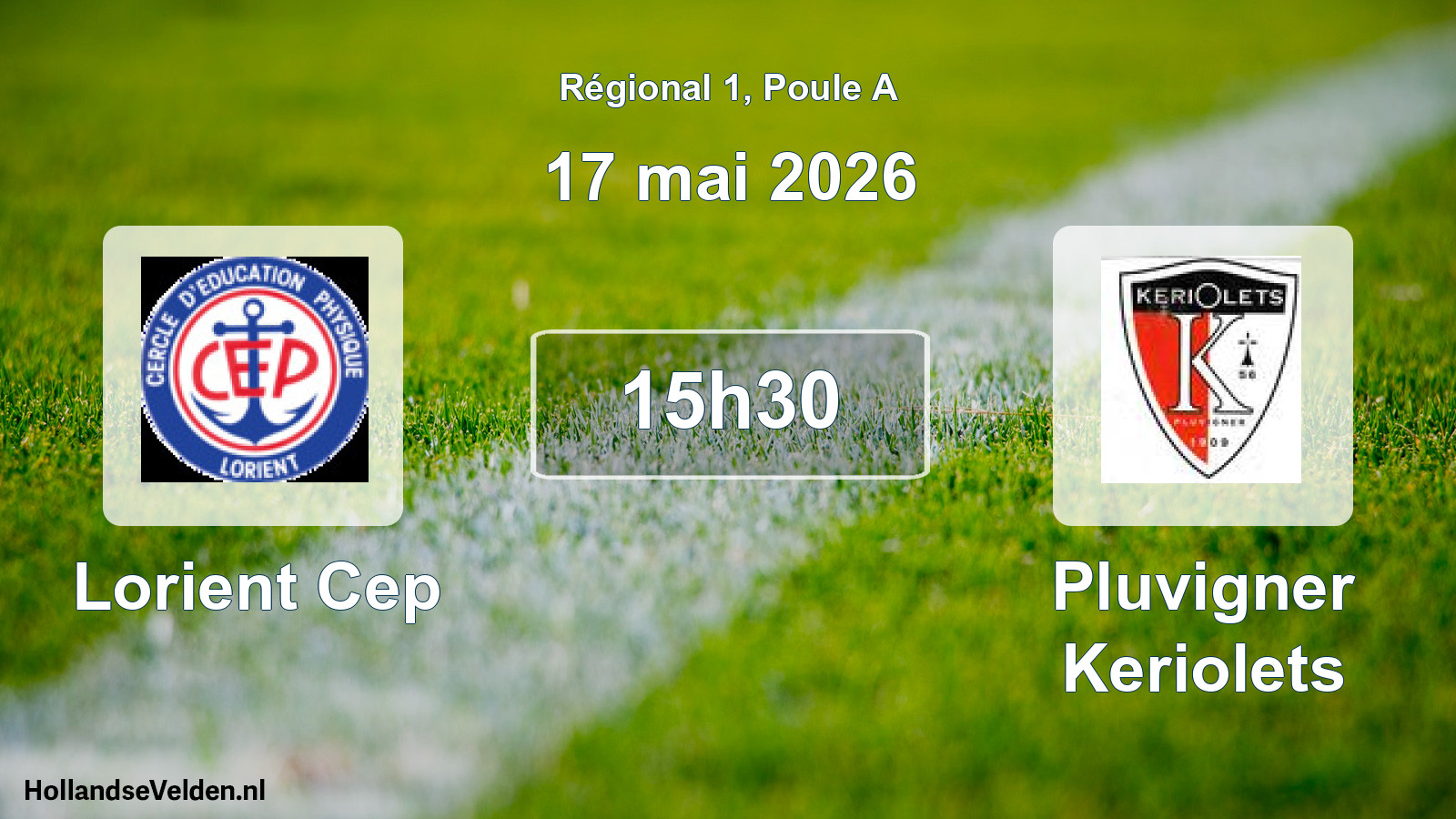 Geplande wedstrijd: Lorient Cep - Pluvigner Keriolets (17 mai 2026)