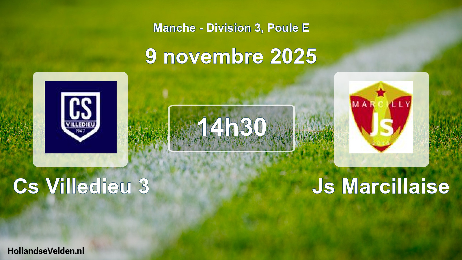 Geplande wedstrijd: Cs Villedieu 3 - Js Marcillaise (9 novembre 2025)