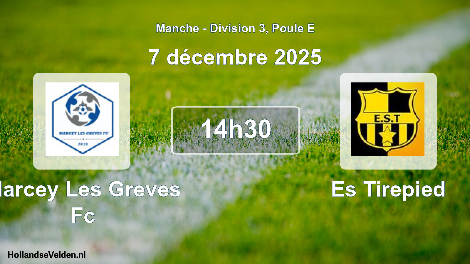 Geplande wedstrijd: Marcey Les Greves Fc - Es Tirepied (7 december 2025)