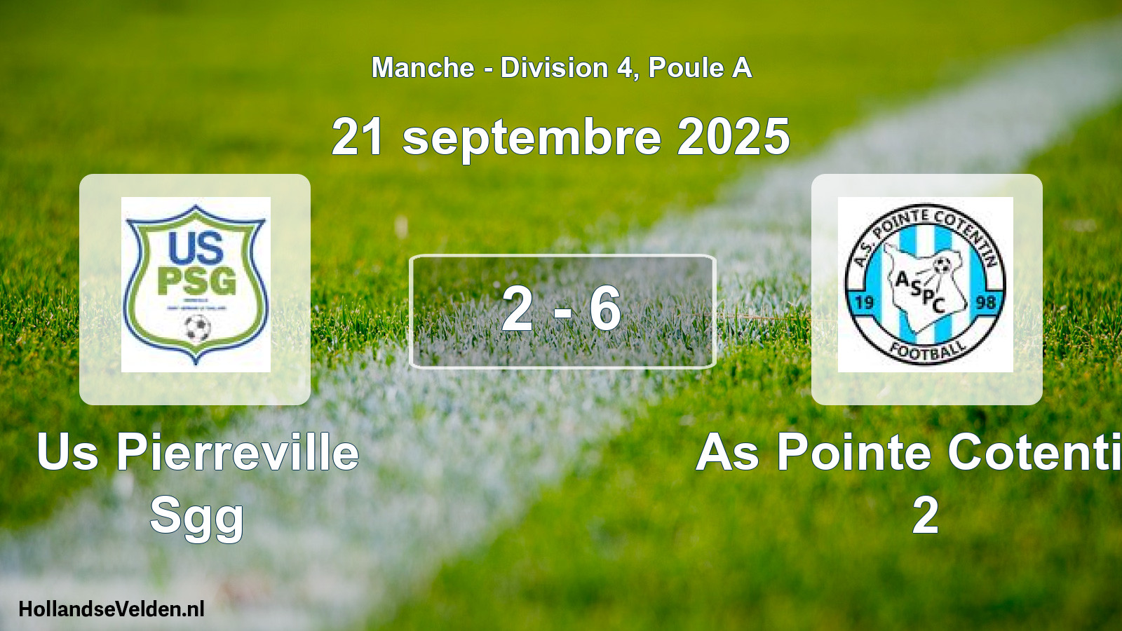 Gespeelde wedstrijd: Us Pierreville Sgg - As Pointe Cotentin 2 2 - 6 (21 september 2025)