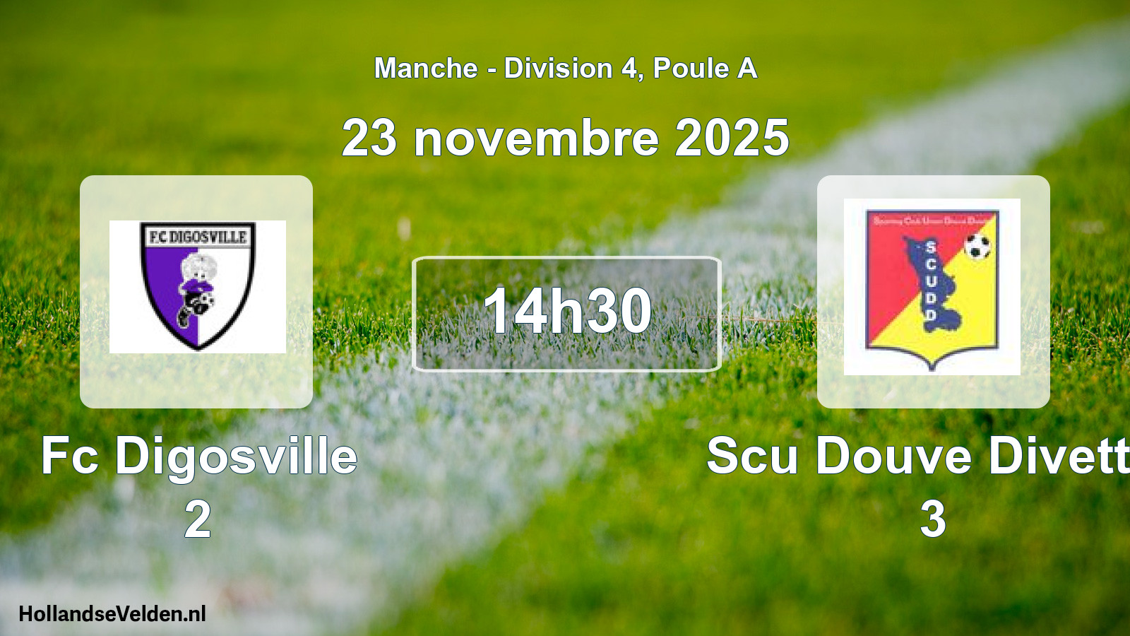 Geplande wedstrijd: Fc Digosville 2 - Scu Douve Divette 3 (23 novembre 2025)