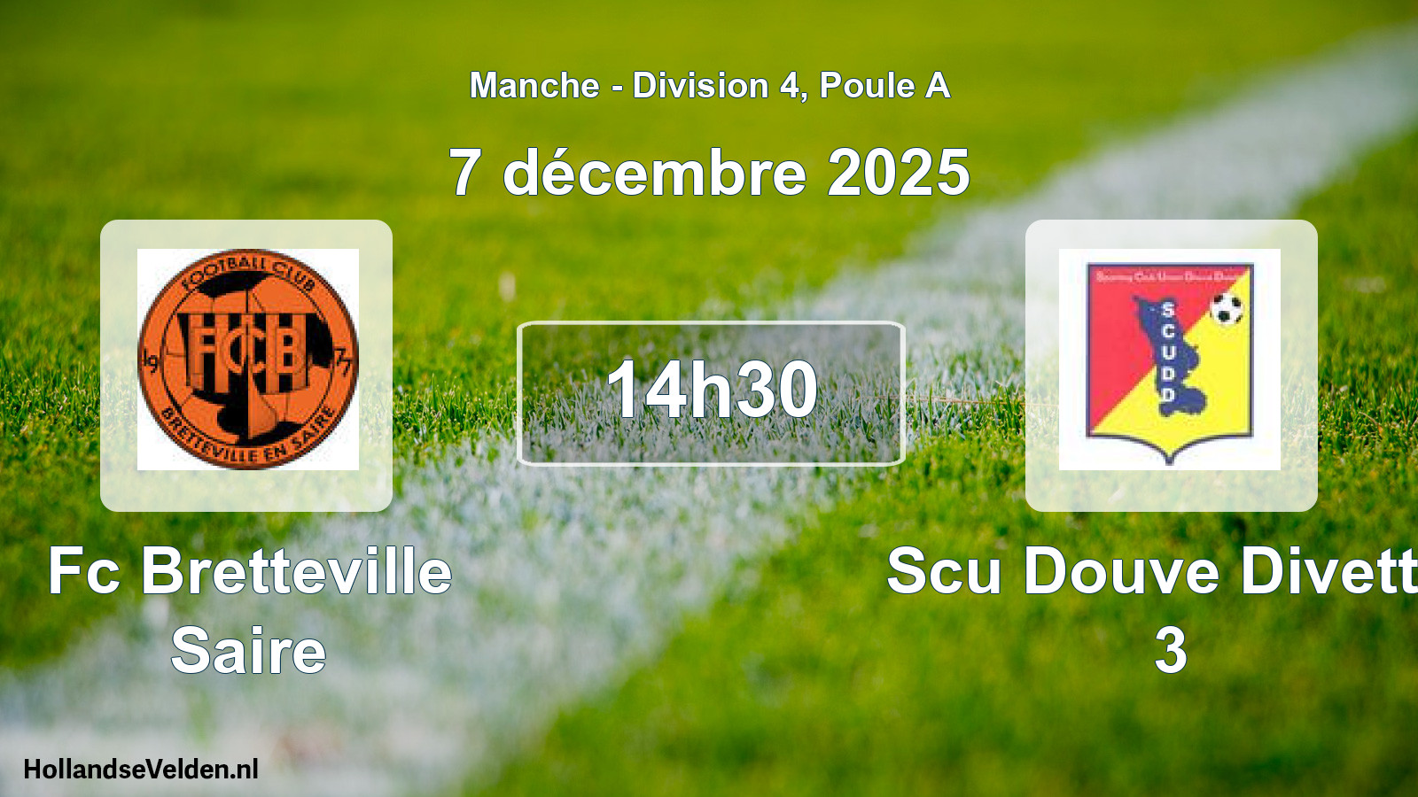 Geplande wedstrijd: Fc Bretteville Saire - Scu Douve Divette 3 (7 décembre 2025)