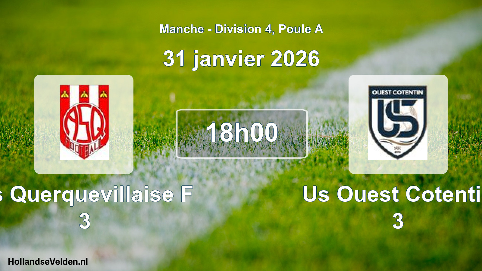Geplande wedstrijd: As Querquevillaise F 3 - Us Ouest Cotentin 3 (31 janvier 2026)