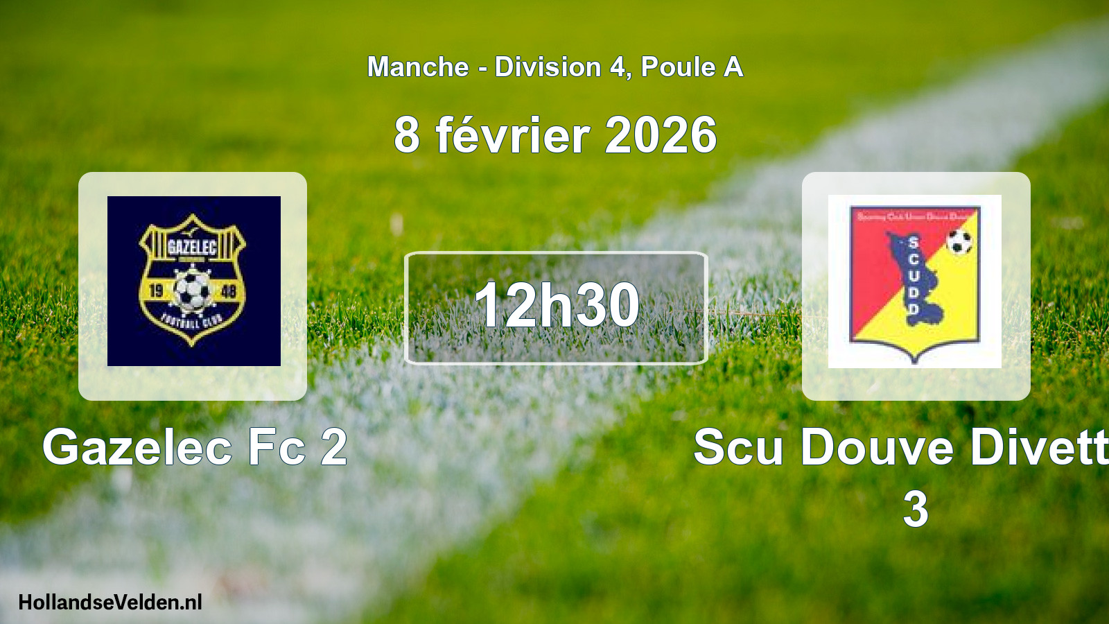 Geplande wedstrijd: Gazelec Fc 2 - Scu Douve Divette 3 (8 février 2026)