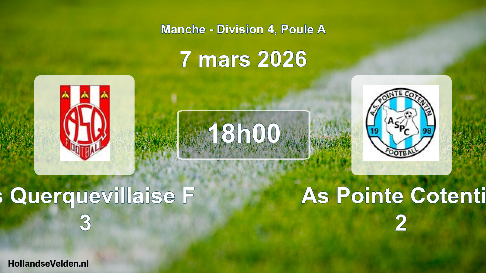 Geplande wedstrijd: As Querquevillaise F 3 - As Pointe Cotentin 2 (7 maart 2026)