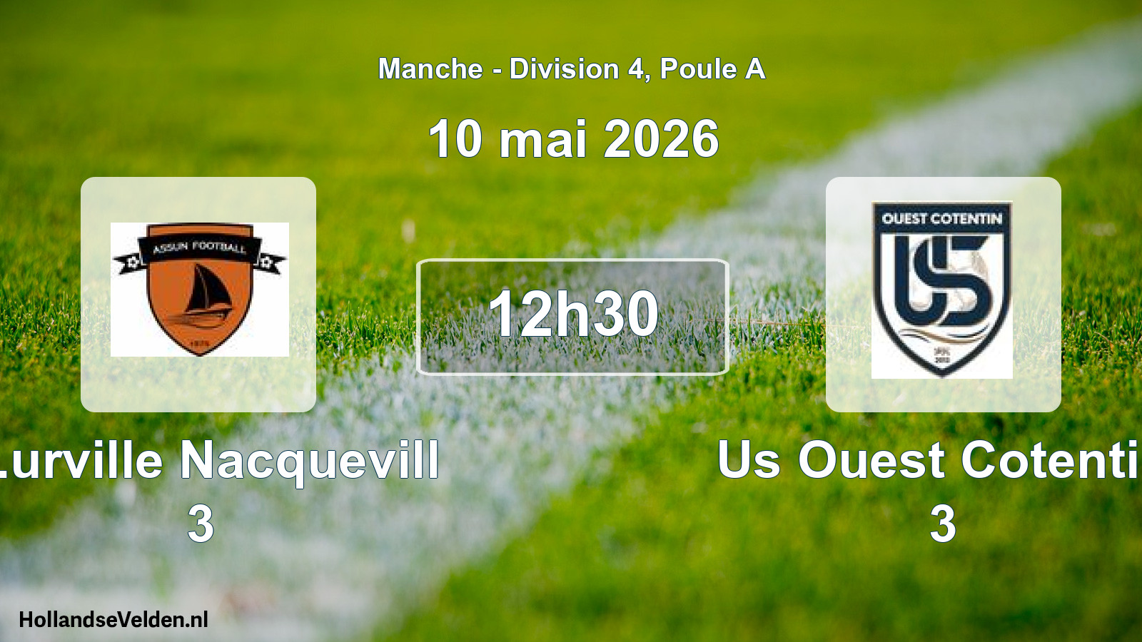 Scheduled Match: S.urville Nacquevill 3 - Us Ouest Cotentin 3 (10 May 2026)