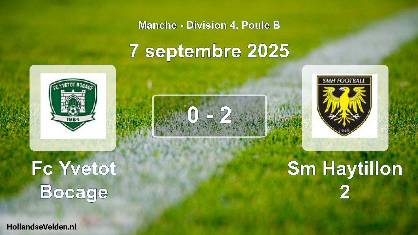 Gespeelde wedstrijd: Fc Yvetot Bocage - Sm Haytillon 2 0 - 2 (7 septembre 2025)